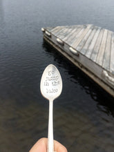 Load image into Gallery viewer, "Go Jump in the Lake" Spoon