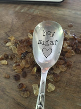 Load image into Gallery viewer, "Hey Sugar" Spoon