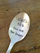 Load image into Gallery viewer, Dad's "Tea (or Coffee) Order"