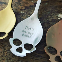 Load image into Gallery viewer, "Death Before Decaf"