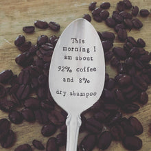 Load image into Gallery viewer, "One of Those Days" Spoon