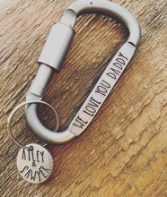 Load image into Gallery viewer, "We Love You Daddy!" Carabiner