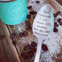 Load image into Gallery viewer, "One of Those Days" Spoon