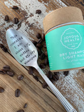 Load image into Gallery viewer, "One of Those Days" Spoon