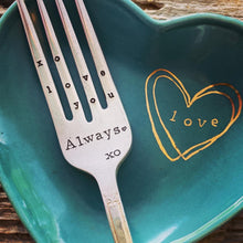 Load image into Gallery viewer, "I love you, always!"