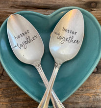 Load image into Gallery viewer, I love you because.. We're "Better Together"