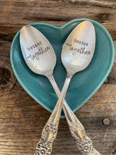 Load image into Gallery viewer, I love you because.. We're "Better Together"