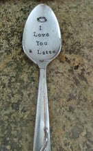 Load image into Gallery viewer, "Love you a Latte" Spoon