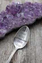 Load image into Gallery viewer, "Your Vibe Attracts Your Tribe" Spoon