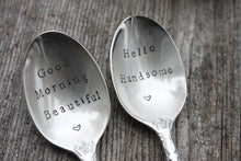 Load image into Gallery viewer, "Good Morning Beautiful" and "Hello Handsome" Tea Spoon Set