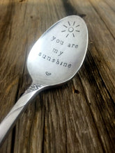 Load image into Gallery viewer, "You Are My Sunshine" Spoon