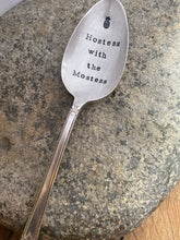 Load image into Gallery viewer, &quot;Hostess with the Mostess&quot; Spoon
