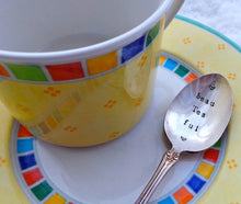 Load image into Gallery viewer, &quot;Beau-Tea-Ful&quot; Spoon
