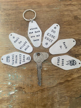 Load image into Gallery viewer, &quot;Hand stamped vintage hotel keychain&quot; Keytag
